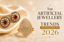 Top Artificial Jewellery Trends to Follow in 2026 – Designer Ring and Statement Earrings | Bhavmayi