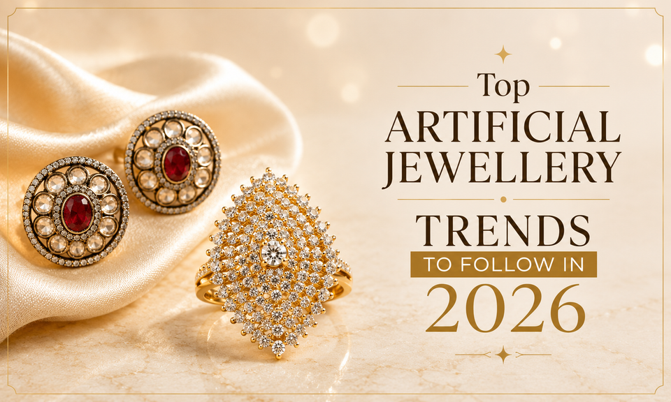 Top Artificial Jewellery Trends to Follow in 2026 – Designer Ring and Statement Earrings | Bhavmayi