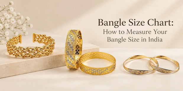 Bangle Size Chart: How to Measure Your Bangle Size in India - bhavmayi