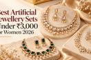 Best Artificial Jewellery Sets Under ₹3,000 for Women 2026 - bhavmayi