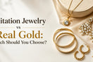 Imitation Jewelry vs Real Gold: Which Should You Choose? - bhavmayi