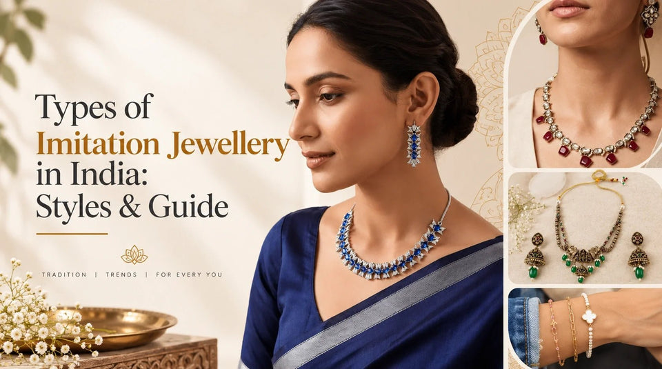 Types of Imitation Jewellery in India: Styles & Guide - bhavmayi
